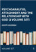 Psychoanalysis, Attachment and the Relationship with God (2 Volume Set): Using Psychoanalytic Techniques to Transform the Attachment Relationship to God and Practical Applications of Transforming the Attachment Relationship to God by Geoff (Emory University, Georgia, USA) Goodman