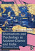 Shamanism and Psychology in Ancient Greece and India: The Evolution of Psyche by Richard Valentine