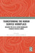 Transforming the Human Service Workplace: Network for Social Work Management Forward Thinking Summit by Karen Hopkins