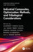 Industrial Composites, Optimization Methods, and Tribological Considerations by Gurpreet Singh Saini, Jai Inder Preet Singh, Pankaj Kumar Singh