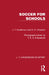 Soccer for Schools by J. T. Hankinson