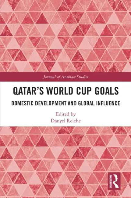 Qatar’s World Cup Goals by Danyel Reiche