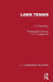 Lawn Tennis by J. T. Hankinson