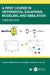A First Course in Differential Equations, Modeling, and Simulation by Carlos A. Smith