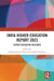 India Higher Education Report 2023 by Pradeep Kumar Misra