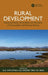 Rural Development: Assessing Vitality, Vulnerability, and Versatility of Communities with Remote Sensing by Luc Ampleman, Walter Timo de Vries