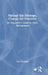 Manage the Message, Change the Outcome: An Executive's Guide to Crisis Management by Tara Goodwin