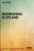 Nourishing Scotland by Pete Ritchie