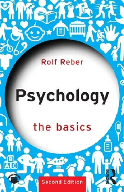 Psychology: The Basics by Rolf Reber