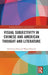 Visual Subjectivity in Chinese and American Thought and Literature by Guozhong Duan