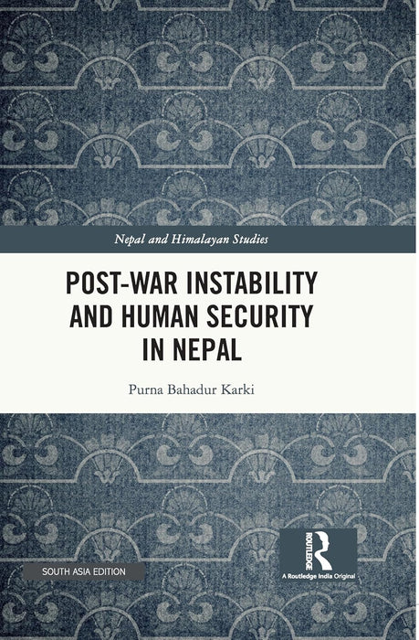 Post-War Instability and Human Security in Nepal