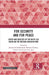 For Security and For Peace: States and Societies of the Baltic Sea Basin and the Russian-Ukrainian War by Itrich-Drabarek, Jolanta