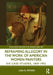 Reframing Allegory in Work by American Women Painters of the Gilded Age by Lisa N. Peters