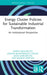 Energy Cluster Policies for Sustainable Industrial Transformation by Marta Gancarczyk