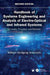 Handbook of Systems Engineering and Analysis of Electro-Optical and Infrared Systems: Concepts, Principles, and Methods by William Wolfgang Arrasmith