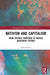 Nativism and Capitalism: From Colonial Hauntings to Radical Indigenous Futures by Peter Bloom