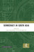 Democracy in South Asia by Aijaz Ashraf Wani
