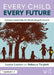 Every Child, Every Future: Visionary Leadership for Disadvantaged Learners by Louise Lawton, Rebecca Tarplett