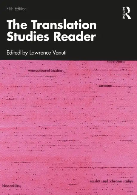 The Translation Studies Reader by Lawrence Venuti