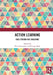 Action Learning: Facilitation and Coaching by Peter Cauwelier, George Boak