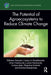 The Potential of Agroecosystems to Reduce Climate Change by Elżbieta Harasim, Cezary A. Kwiatkowski, Artur Pawlowski
