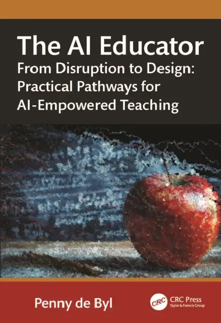 The AI Educator by Penny De Byl