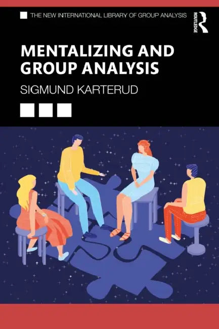 Mentalizing and Group Analysis by Sigmund Karterud