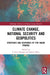 Climate Change, National Security and Geopolitics: Strategies and Responses of Five Major Powers by J. Scott Hauger, Robert Mizo