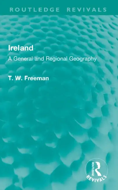 Ireland by T. W. Freeman