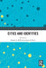 Cities and Identities by Daniel a. Bell, Avner de Shalit