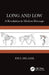Long and Low: A Revolution in Modern Dressage by Paul Belasik