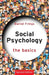 Social Psychology: The Basics by Daniel Frings