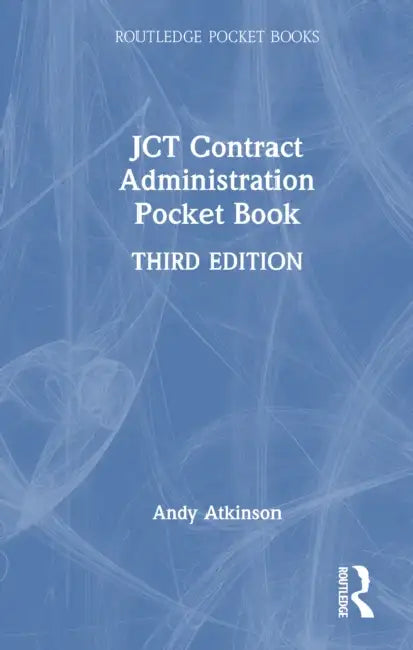 JCT Contract Administration Pocket Book by Andy Atkinson