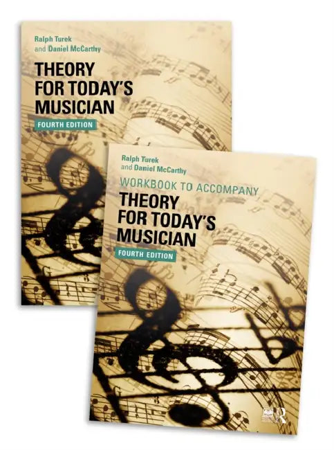 Theory for Today's Musician (Textbook and Workbook Package) by Turek Ralph