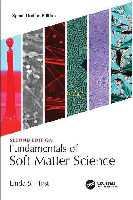 Fundamentals of Soft Matter Science by Linda S. Hirst