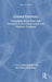 Classed Emotions: Navigating Social Class and Emotions in the Urban Indian and Diasporic Contexts by Anna Romanowicz