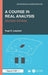 A Course in Real Analysis by Hugo D. Junghenn