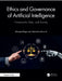 Ethics and Governance of Artificial Intelligence: Frameworks, Risks, and Society by Manjeet Rege, Hemachandran K