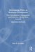 Developing Ports as Business Ecosystems: Port Development, Management and Policy for a Better Ports Industry by Peter W. de Langen