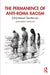 The Permanence of Anti-Roma Racism: (Un)Uttered Sentences by Margareta Matache