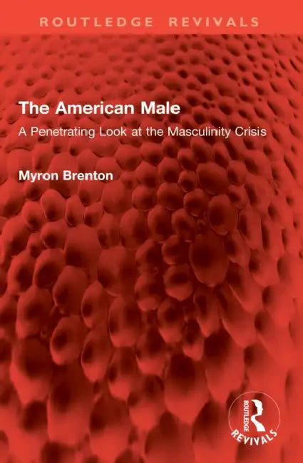 The American Male by Myron Brenton