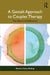 A Gestalt Approach to Couples Therapy: The Dance of Difference by Nicole Chew-Helbig