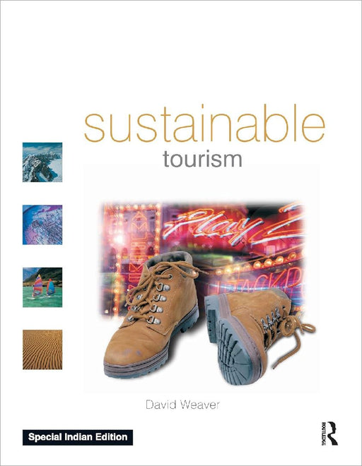 Sustainable Tourism  by Weader David