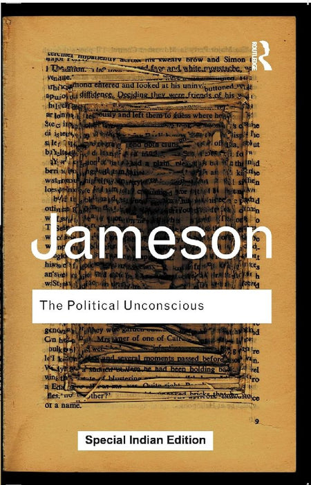 The Political Unconscious by Fredric Jameson