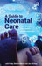 A Guide to Neonatal Care: Handbook for Health Professionals by Julia Petty