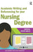 Academic Writing and Referencing for Your Nursing Degree by Jane Bottomley