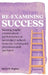 Re-examining Success: Raising pupils' examination performance at secondary school: systems, techniques, processes and partners by David Hughes