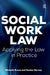 Social Work Law: Applying the Law in Practice by Michelle Evans