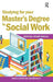 Studying for Your Master's Degree in Social Work by Jane Bottomley