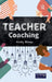 TEACHER Coaching by Kirsty Stokes